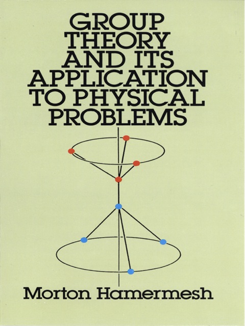 Cover image for book Group Theory and Its Application to Physical Problems