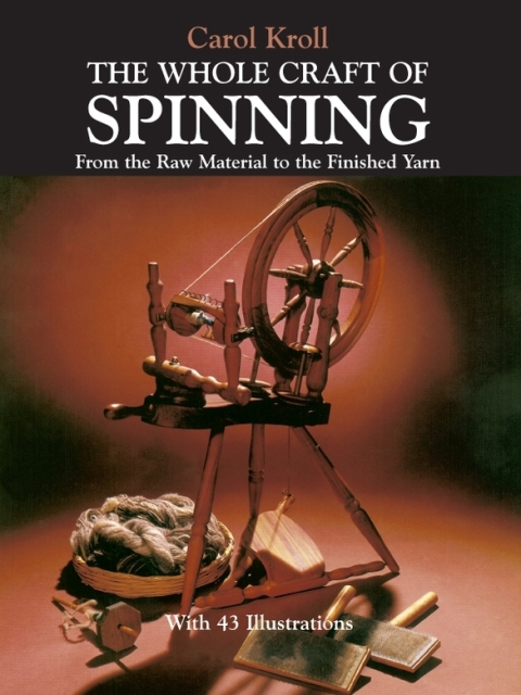 Cover image for book The Whole Craft of Spinning