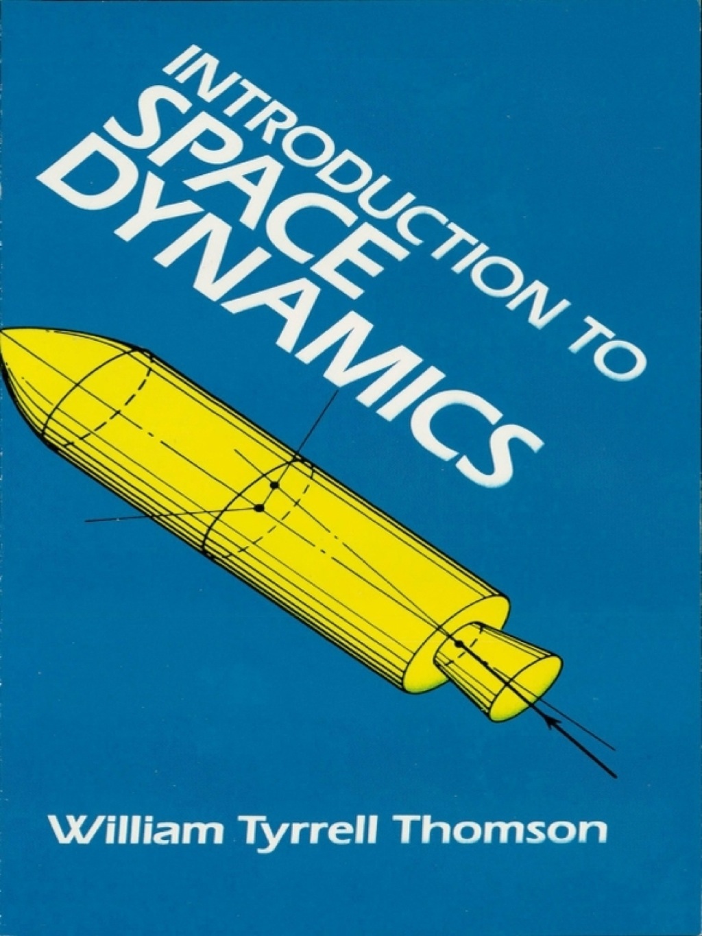 Introduction to Space Dynamics (eBook) - William Tyrrell Thomson,
