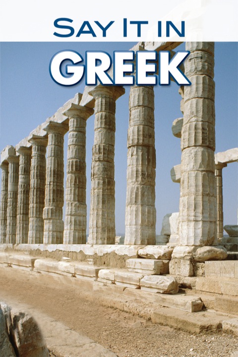 Cover image for book Say It in Greek (Modern)