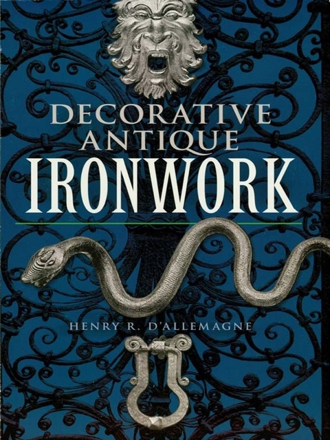 Cover image for book Decorative Antique Ironwork