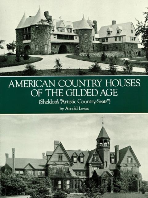 Cover image for book American Country Houses of the Gilded Age