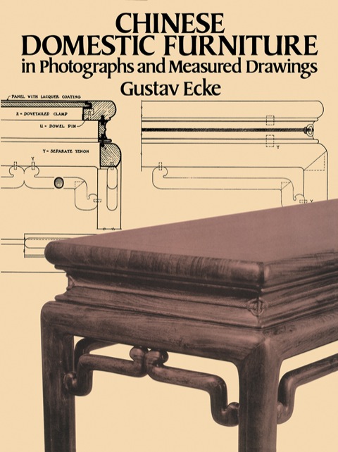 Cover image for book Chinese Domestic Furniture in Photographs and Measured Drawings