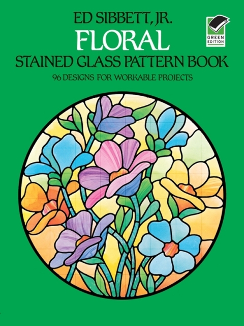 Cover image for book Floral Stained Glass Pattern Book
