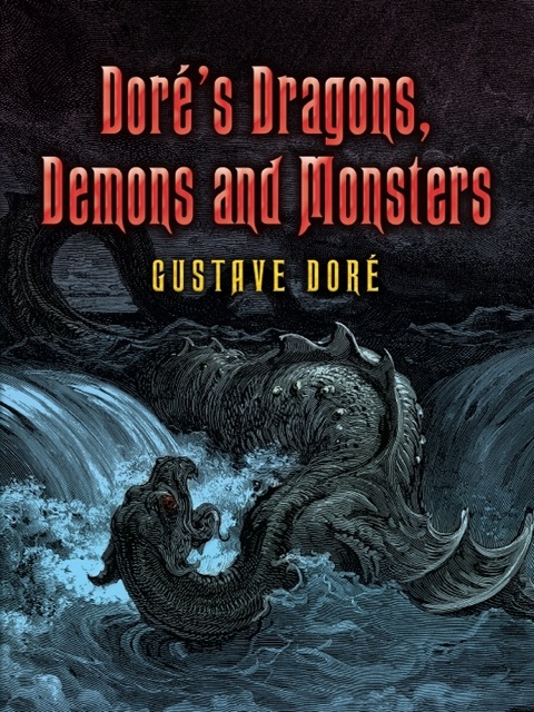 Cover image for book Doré's Dragons, Demons and Monsters