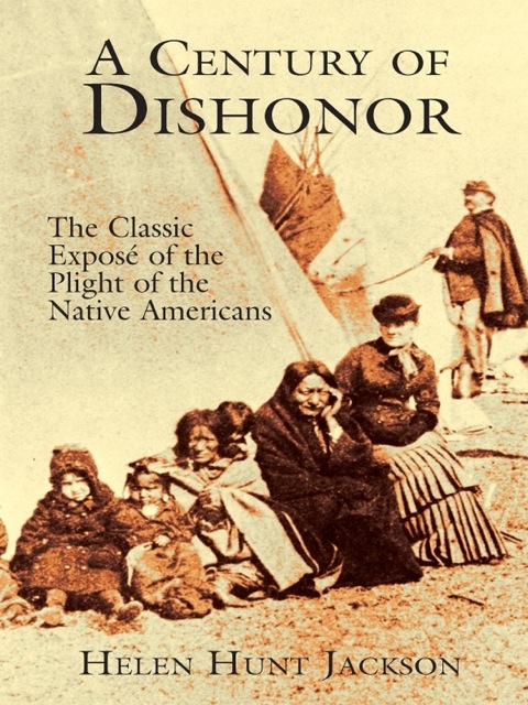 Cover image for book A Century of Dishonor
