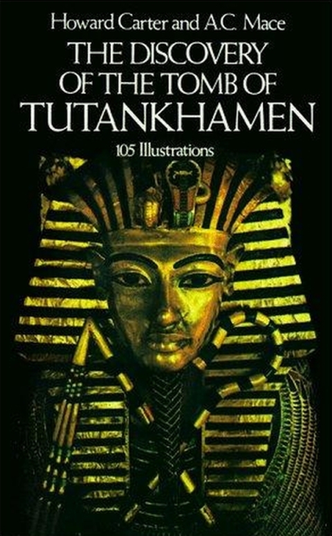 Cover image for book The Discovery of the Tomb of Tutankhamen