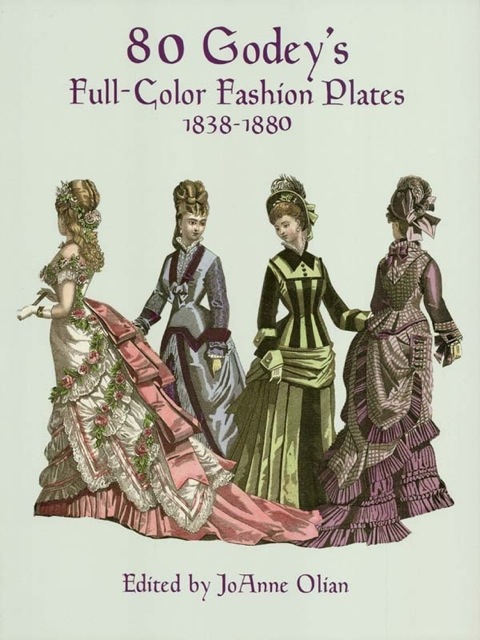 Cover image for book 80 Godey's Full-Color Fashion Plates