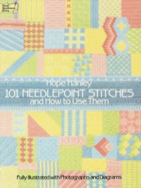 صورة الغلاف: 101 Needlepoint Stitches and How to Use Them 9780486250311