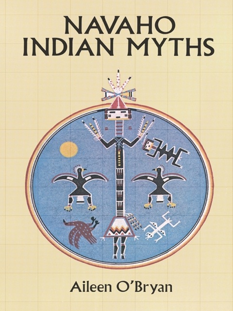 Cover image for book Navaho Indian Myths
