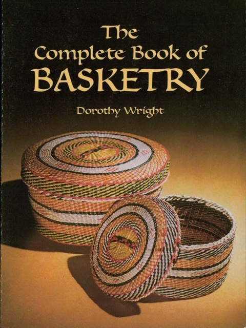 Cover image for book The Complete Book of Basketry