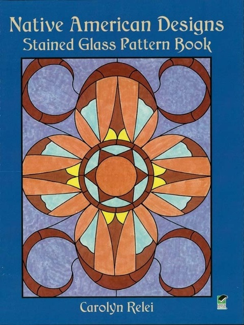 Cover image for book Native American Designs Stained Glass Pattern Book