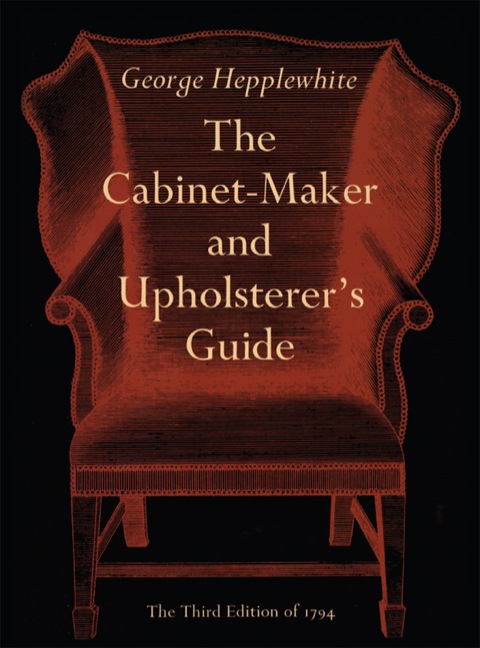 Cover image for book The Cabinet-Maker and Upholsterer's Guide