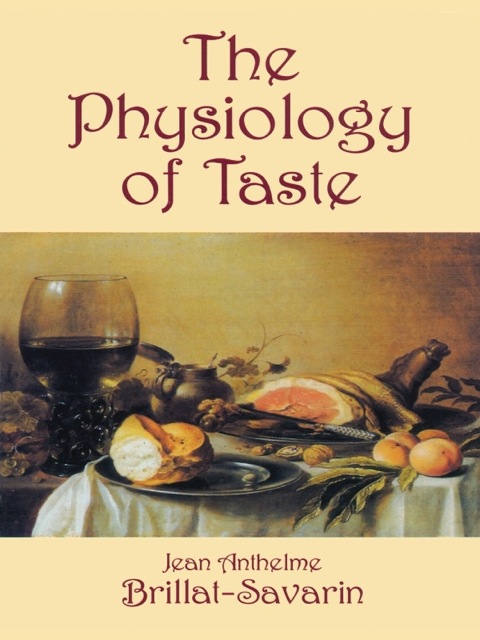 Cover image for book The Physiology of Taste