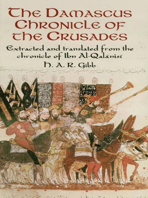 Cover image for book The Damascus Chronicle of the Crusades