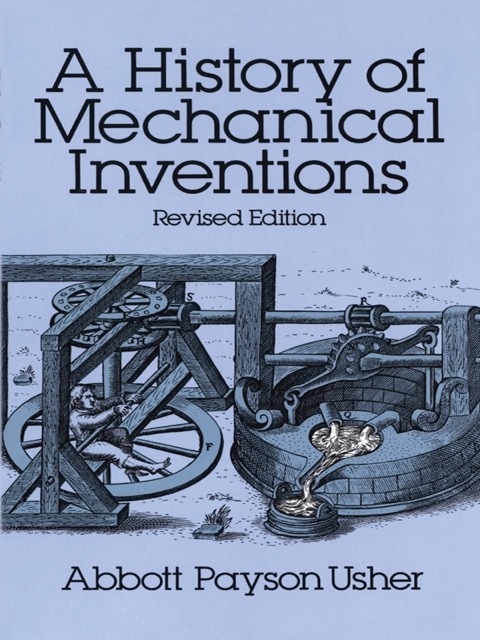 Cover image for book A History of Mechanical Inventions