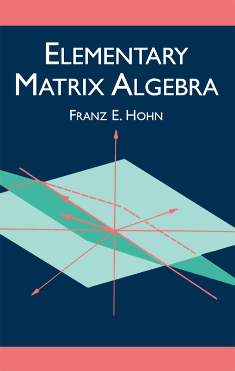 Cover image for book Elementary Matrix Algebra