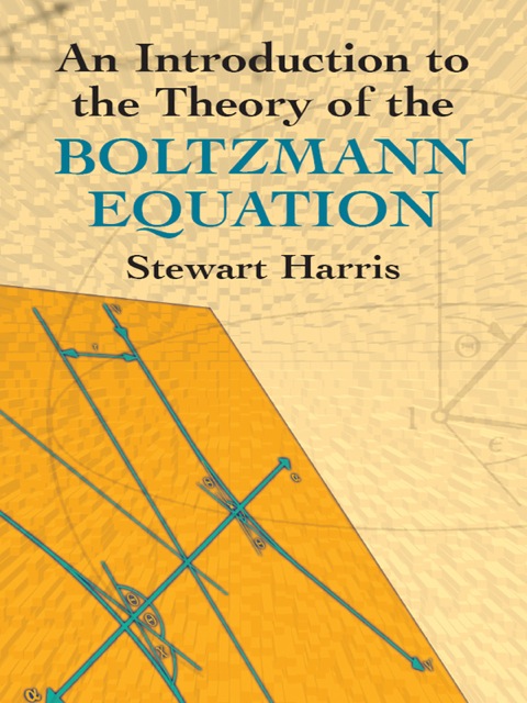 Cover image for book An Introduction to the Theory of the Boltzmann Equation