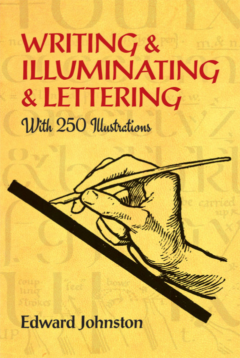 Cover image for book Writing & Illuminating & Lettering