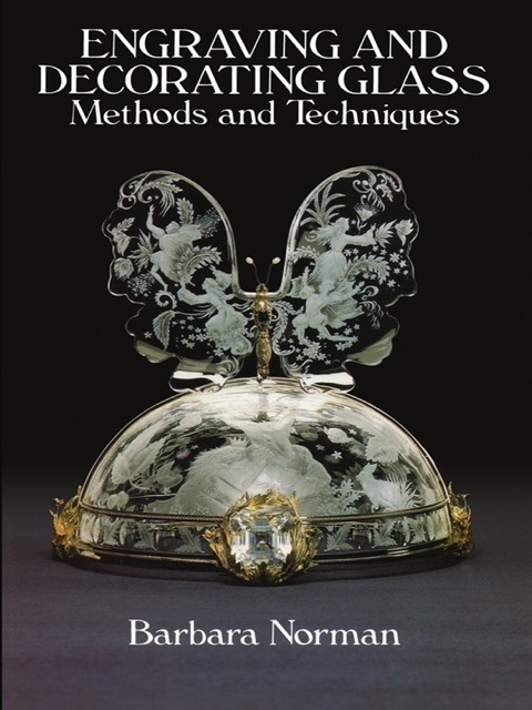 Cover image for book Engraving and Decorating Glass