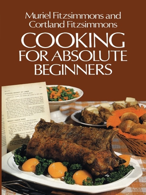Cover image for book Cooking for Absolute Beginners