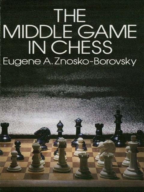 Cover image for book The Middle Game in Chess