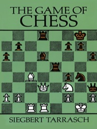 صورة الغلاف: The Game of Chess 9780486254470