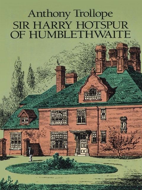 Cover image for book Sir Harry Hotspur of Humblethwaite