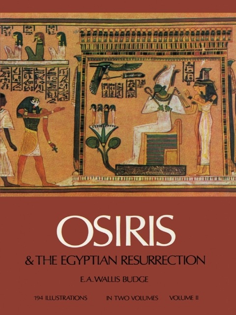 Cover image for book Osiris and the Egyptian Resurrection, Vol. 2