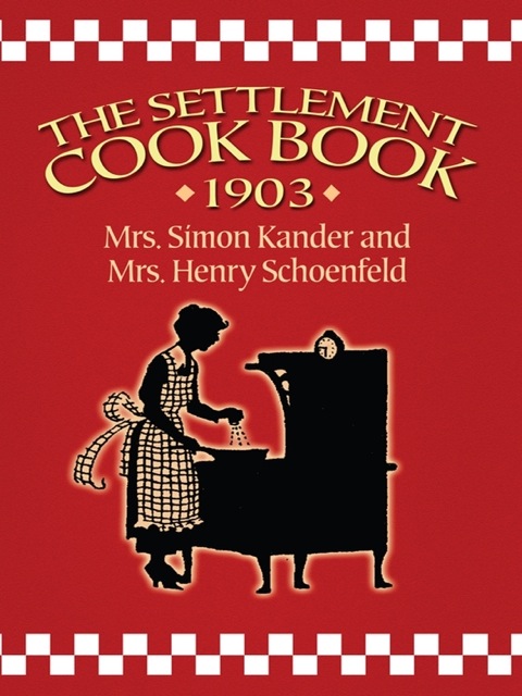 Cover image for book The Settlement Cook Book 1903