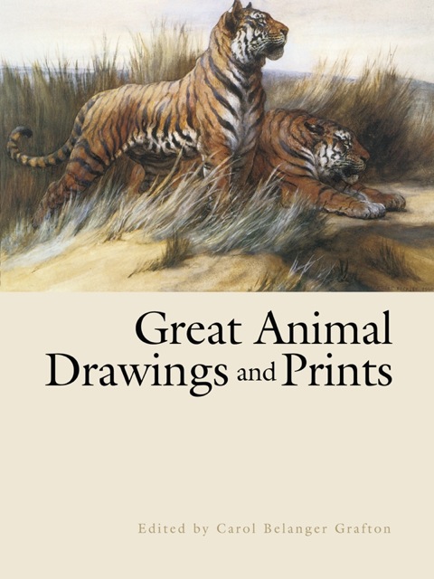 Cover image for book Great Animal Drawings and Prints