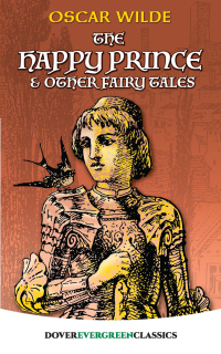 Imagen de portada: The Happy Prince and Other Fairy Tales 9780486417233