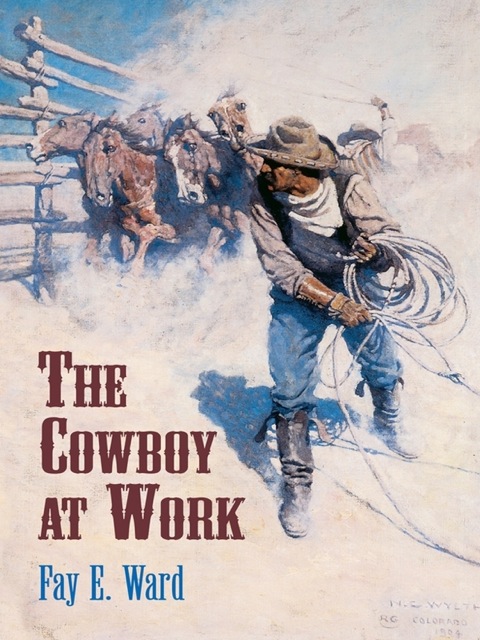 Cover image for book The Cowboy at Work