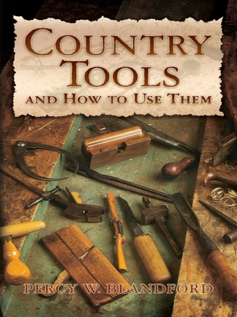 Cover image for book Country Tools and How to Use Them