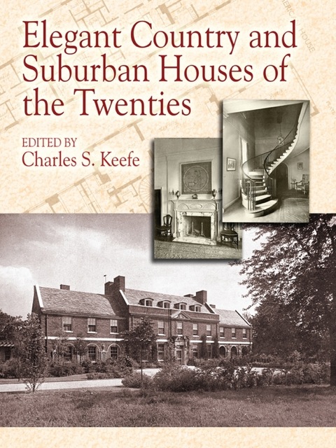 Cover image for book Elegant Country and Suburban Houses of the Twenties