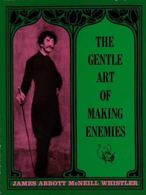 Cover image for book The Gentle Art of Making Enemies