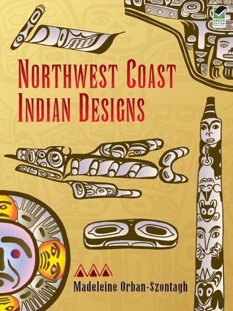 Cover image for book Northwest Coast Indian Designs