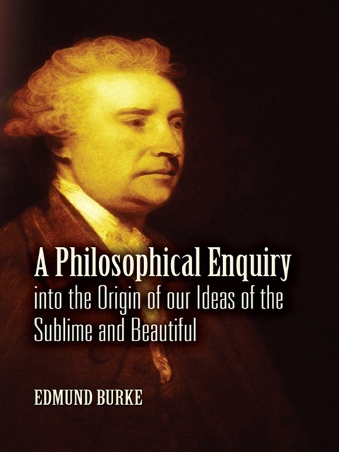Cover image for book A Philosophical Enquiry into the Origin of our Ideas of the Sublime and Beautiful