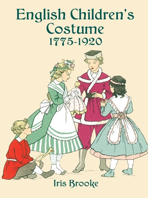 Cover image for book English Children's Costume 1775-1920