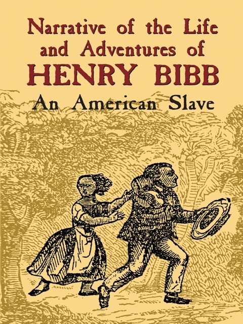 Cover image for book Narrative of the Life and Adventures of Henry Bibb