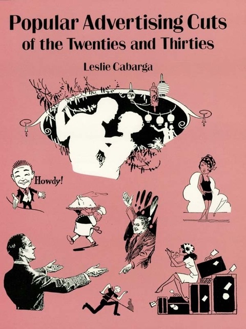 Cover image for book Popular Advertising Cuts of the Twenties and Thirties