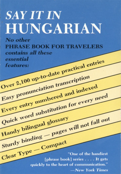 Cover image for book Say It in Hungarian