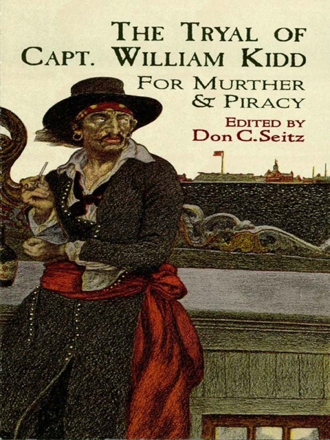 Cover image for book The Tryal of Capt. William Kidd