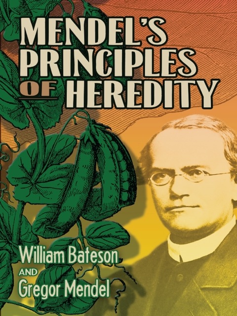 Cover image for book Mendel's Principles of Heredity