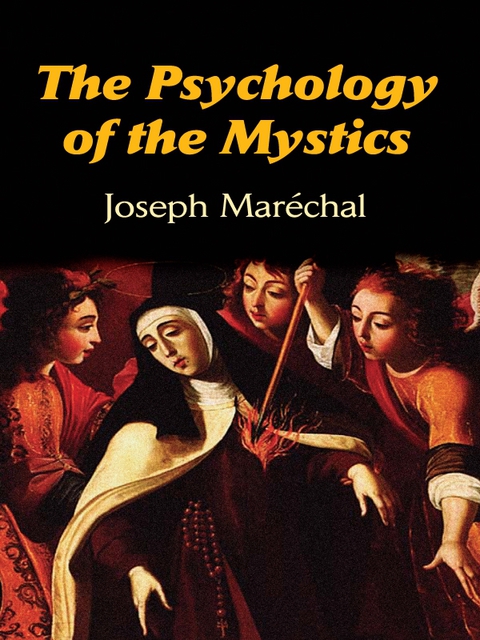 Cover image for book The Psychology of the Mystics