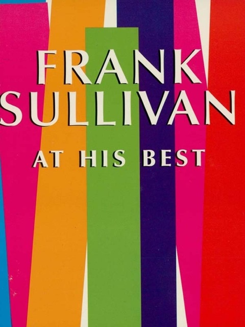 Cover image for book Frank Sullivan at His Best