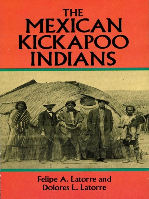 Cover image for book The Mexican Kickapoo Indians