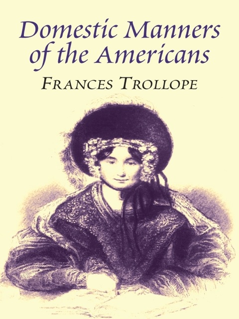 Cover image for book Domestic Manners of the Americans