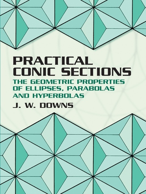 Cover image for book Practical Conic Sections