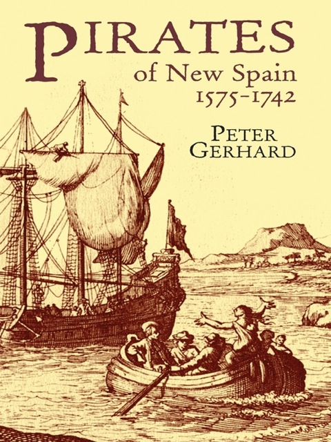 Cover image for book Pirates of New Spain, 1575-1742